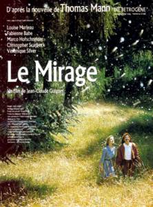    / Le mirage