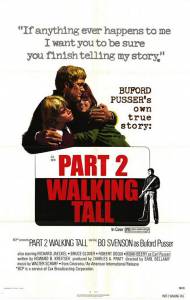      2 - Walking Tall Part II