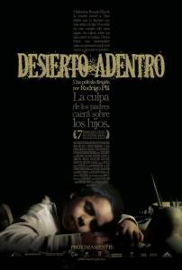     / Desierto adentro - (2008)