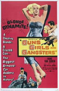   ,    / Guns, Girls, and Gangsters - (1959)  