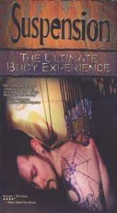 Suspension: The Ultimate Body Experience () (1999)