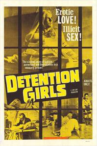   The Detention Girls / The Detention Girls 1969