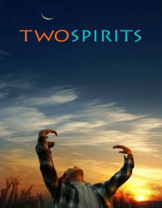    Two Spirits Two Spirits 