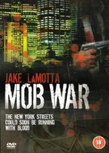     - Mob War  