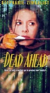 Dead Ahead () (1996)