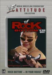  WWF   () / WWF Rock Bottom: In Your House / 1998 