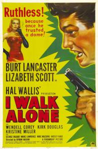      I Walk Alone [1948]
