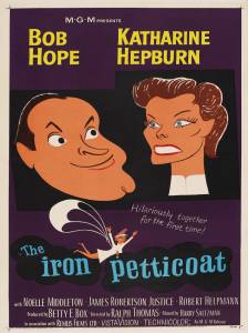     - The Iron Petticoat (1956)   