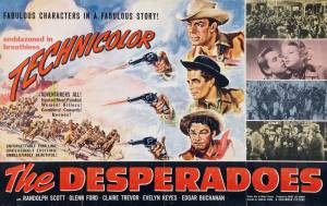    / The Desperadoes / [1943]  