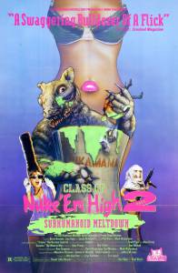    2 Class of Nuke 'Em High Part II: Subhumanoid Meltdown