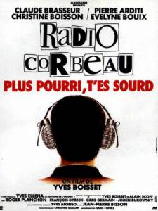    - Radio Corbeau   