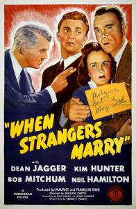      When Strangers Marry 1944 