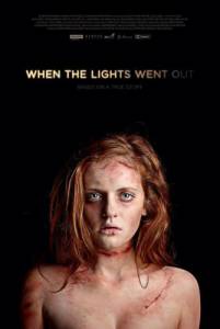      / When the Lights Went Out   HD