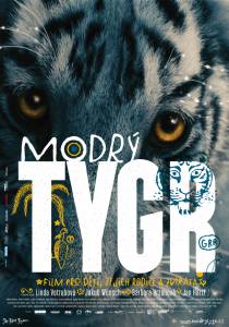     / Modr tygr - (2012)