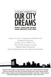      Our City Dreams  