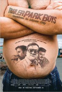     -:      - Trailer Park Boys: Countdown to Liquor Day / (2009)