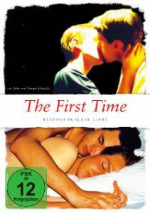   - The First Time - Bedingungslose Liebe - [2011]   