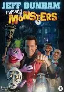   :    () Jeff Dunham: Minding the Monsters / [2012]   