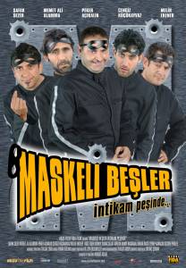   Maskeli besler intikam pesinde 