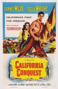   - California Conquest   