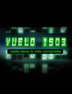   1503 () - Vuelo 1503 - 2005  