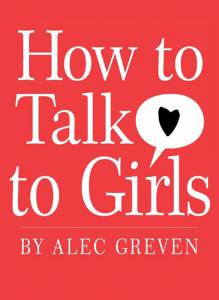       How to Talk to Girls - [-]