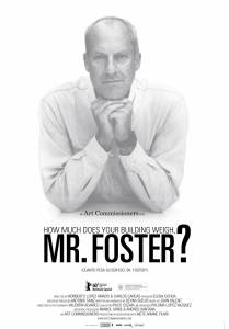        ,  ? / How Much Does Your Building Weigh, Mr Foster? - [2010]