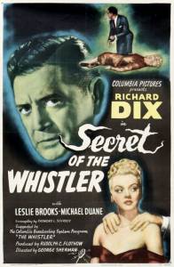    The Secret of the Whistler / The Secret of the Whistler [1946]