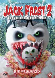  2:  () Jack Frost 2: Revenge of the Mutant Killer Snowman   