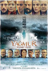   :   - Yagmur: Kiyamet Cicegi / (2014) 