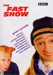     ( 1994  2001) - The Fast Show