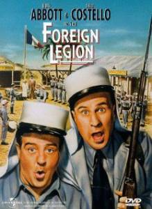         - Abbott and Costello in the Foreign Legion / 1950   