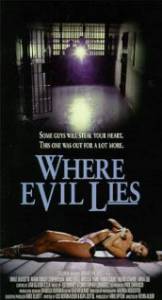      - Where Evil Lies   