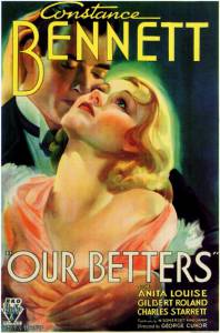     Our Betters - 1933