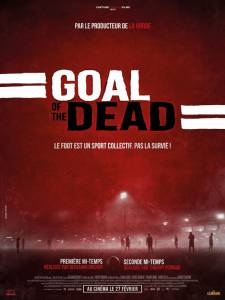    - Goal of the Dead   