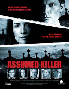      () - Assumed Killer / 2013