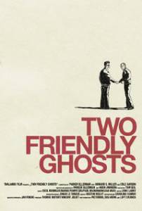     - Two Friendly Ghosts - 2011 