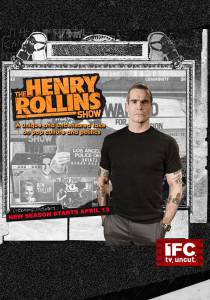      ( 2006  2007) The Henry Rollins Show / (2006 (3 ))   