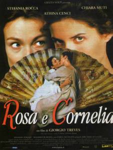      - Rosa e Cornelia (2000)