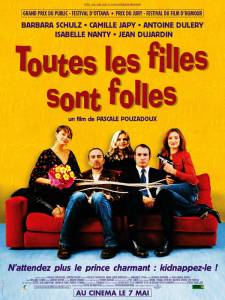      Toutes les filles sont folles - (2003)  